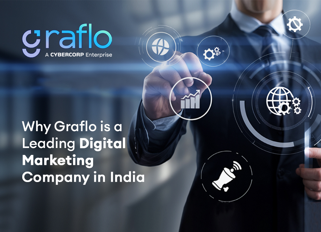 Why Graflo is a Leading Digital Marketing Company in India for Creative Brands